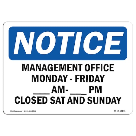 Signmission Safety Sign, OSHA Notice, 12" Height, Friday Am Sign, Landscape OS-NS-D-1218-L-14141